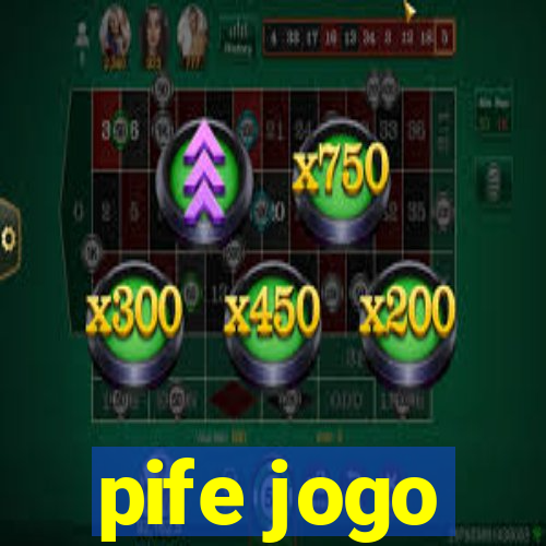 pife jogo